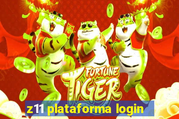 z11 plataforma login